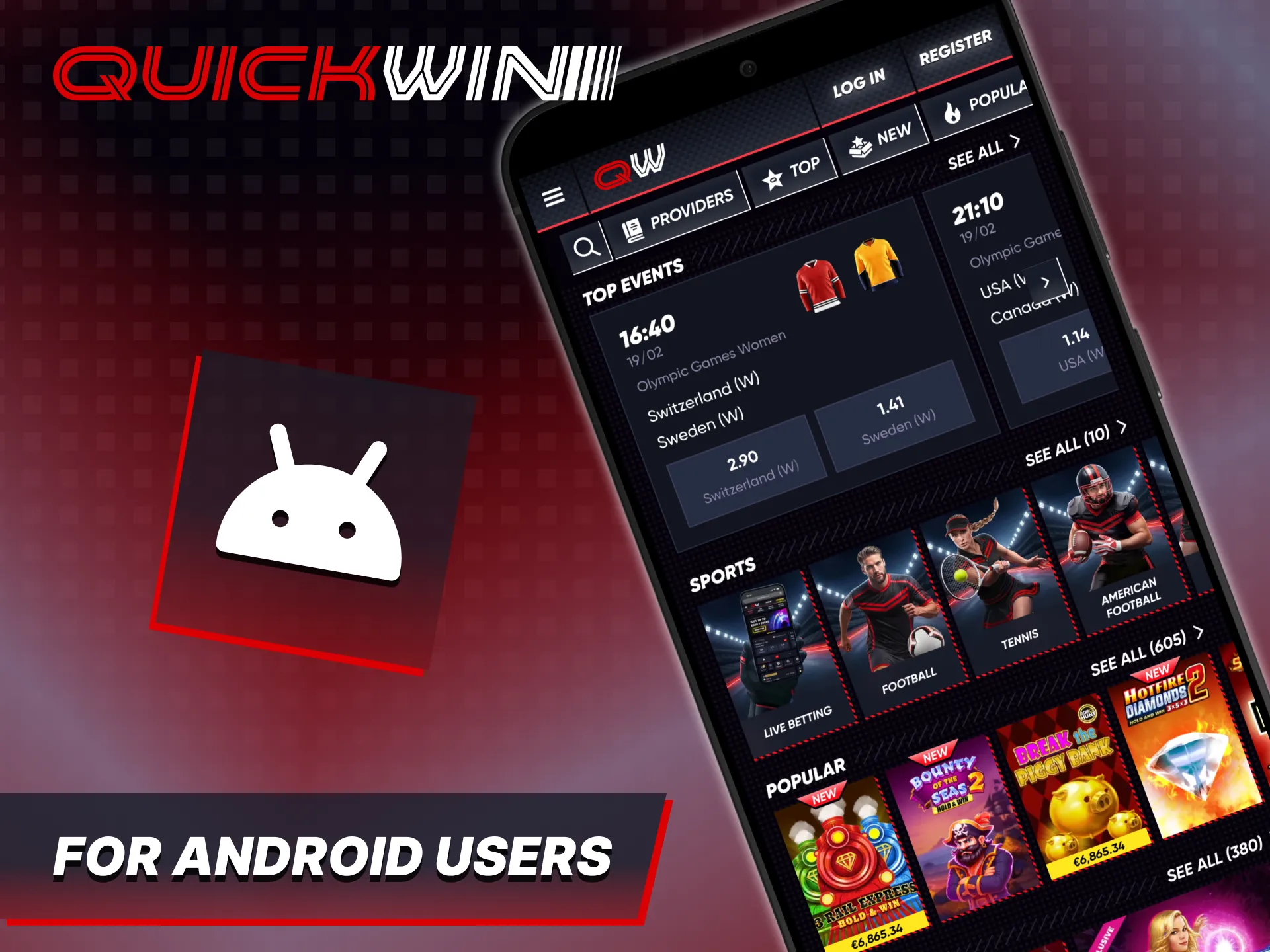 Start using the Android version of the Quickwin app.