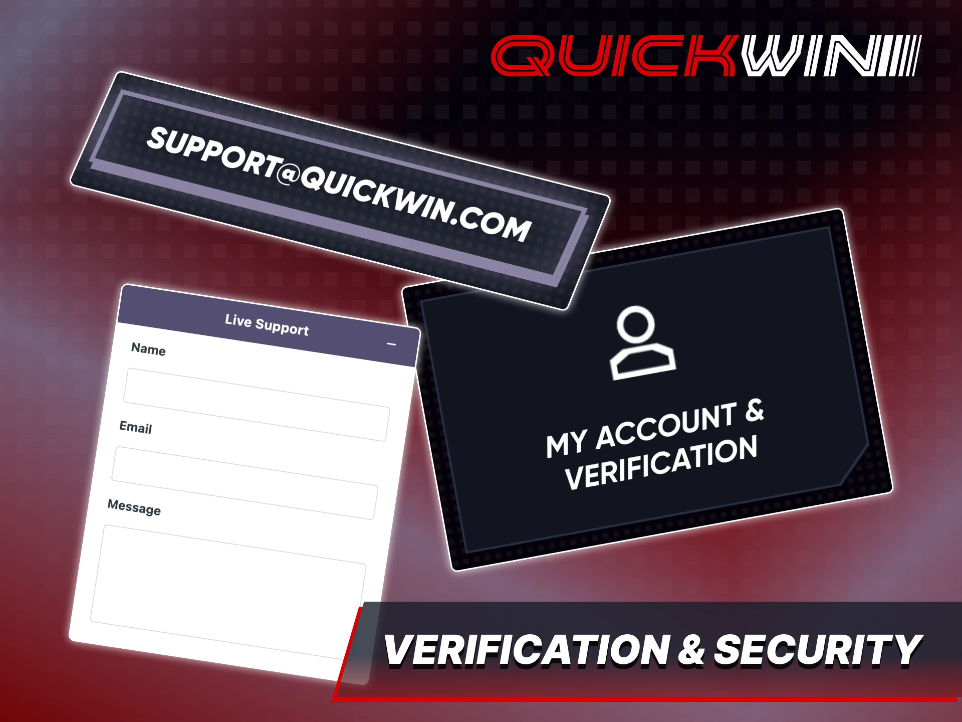 You must complete the verification of your account at Quickwin.