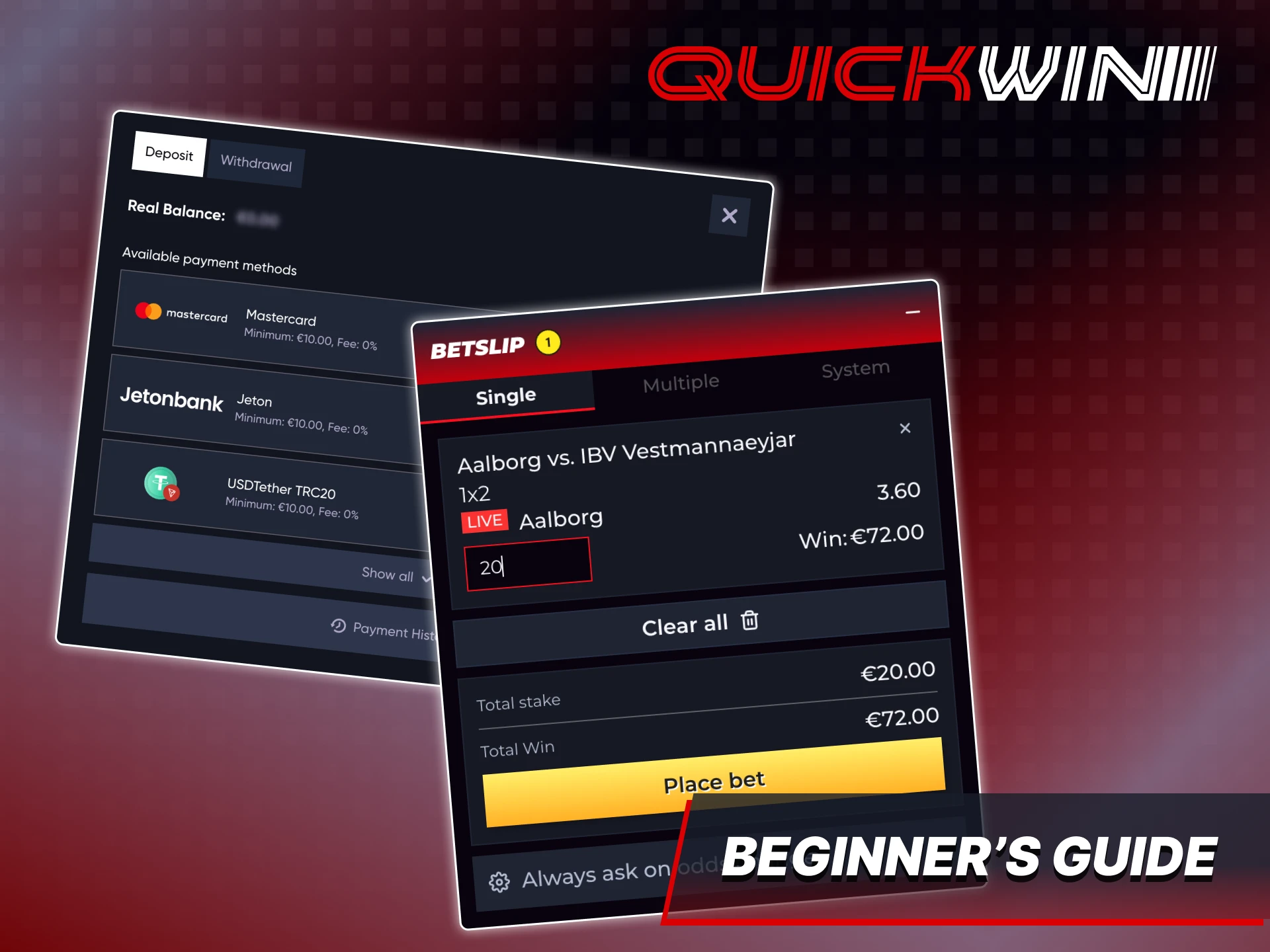 It is easy to start placing bets at Quickwin platform.