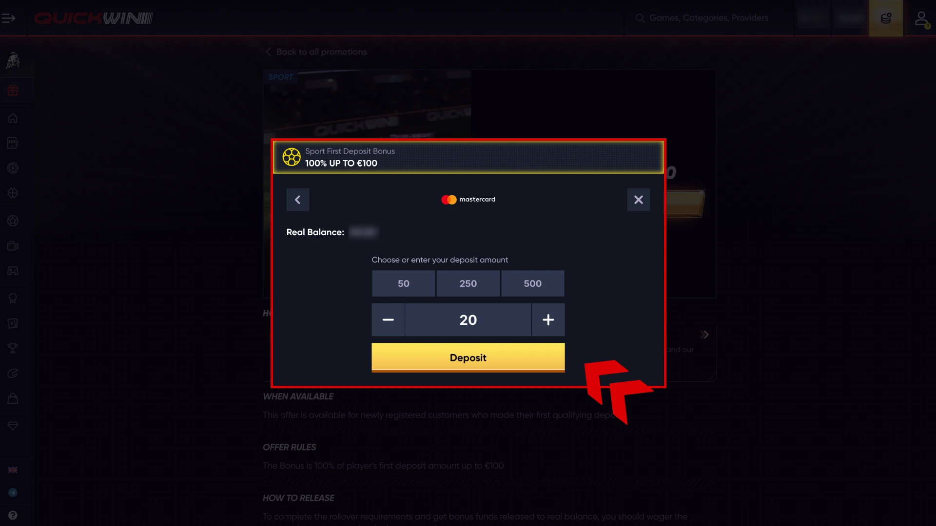 Make a deposit to add Quickwin bonus to your account.