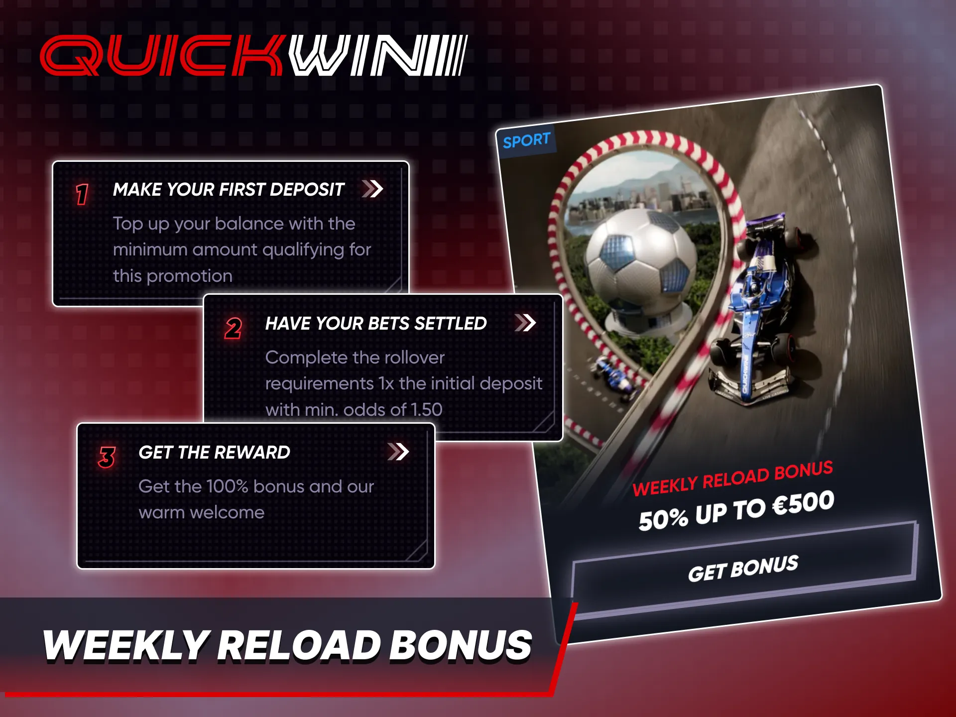 Increase your deposits with Quickwin sports Weekly Reload bonus.