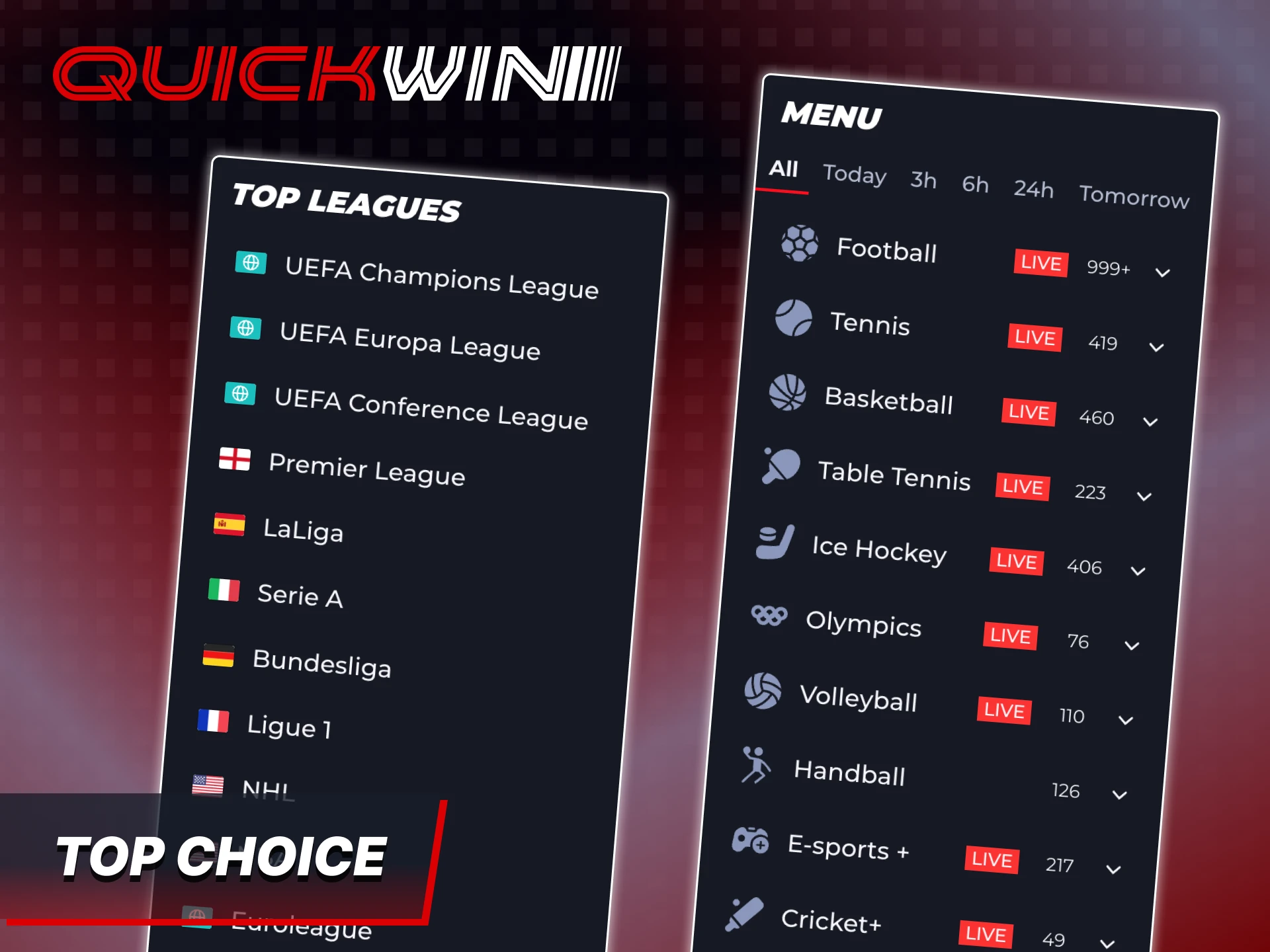 Make your choice for Quickwin sports betting section.