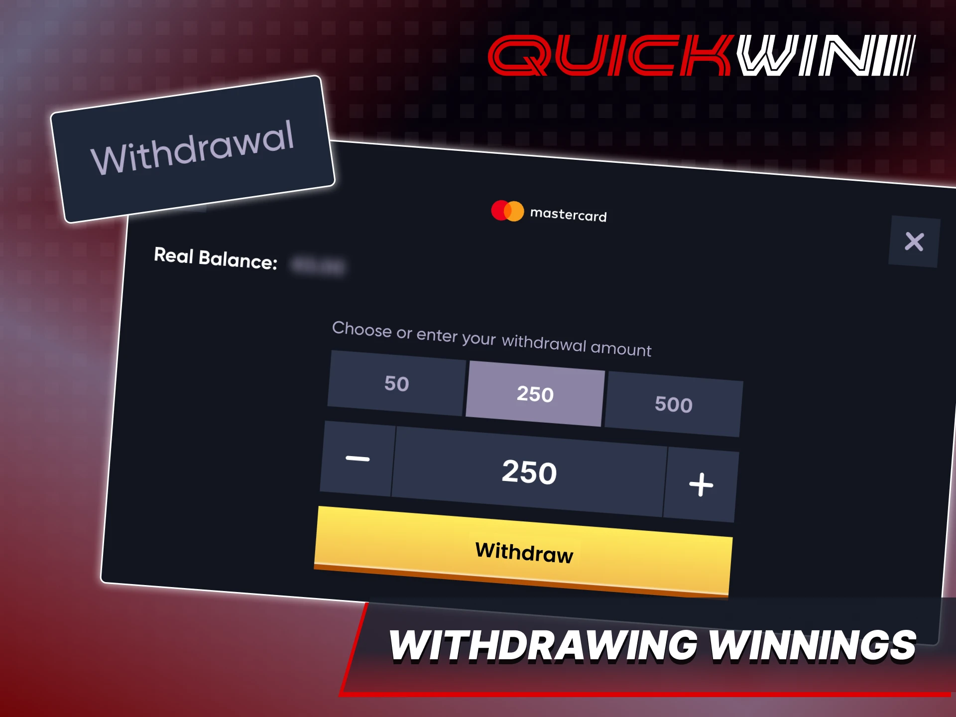 Withdraw your winnings from bets easily at Quickwin site.